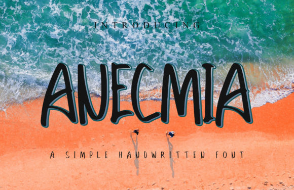 Anecmia: A Friendly Handwritten Font for Digital Branding