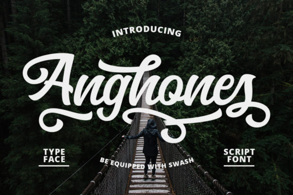 Anghones: The Bold Script Font for Impactful Digital Design