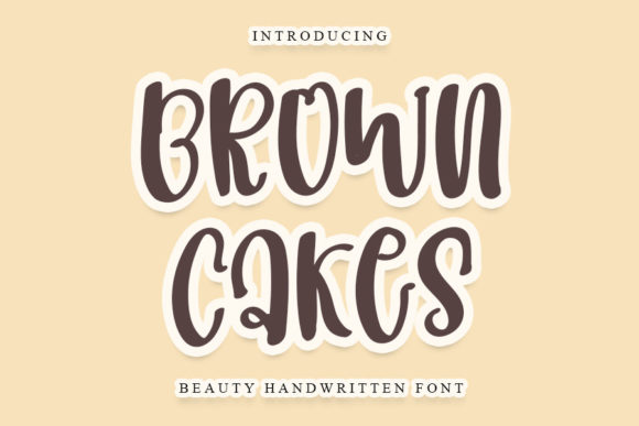 Brown Cakes Font: A Playful Script for Creative Projects