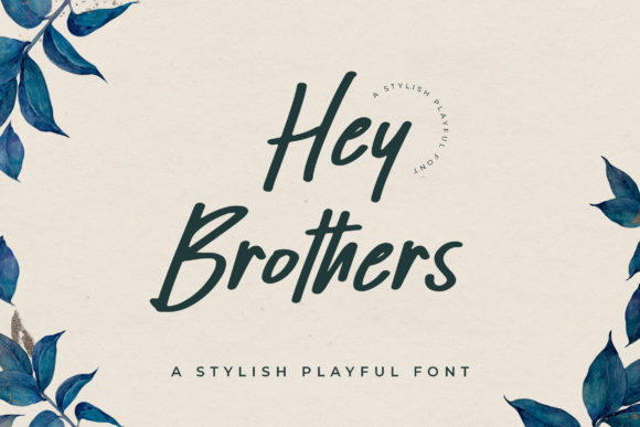 Hey Brother: The Perfect Script Font for Small Business Branding