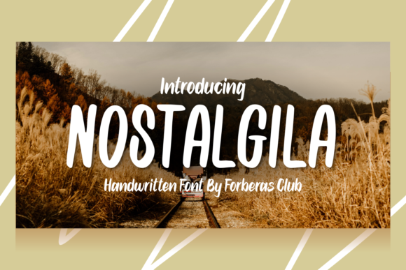 Nostalgila: A Script Handwritten Font for Warm, Personal Design