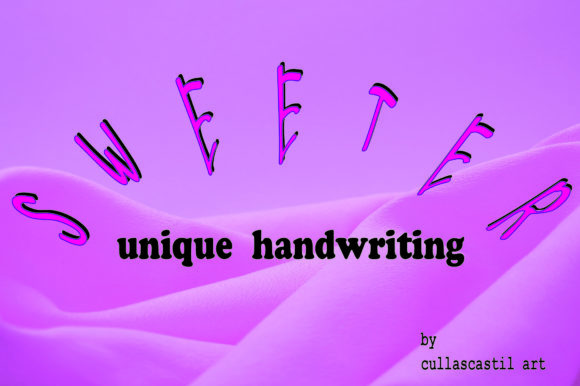 Sweeter: A Handwritten Font for Editorial Magic